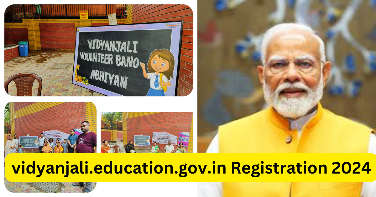 vidyanjali.education.gov.in Registration