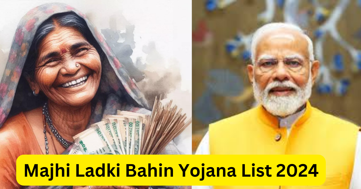 Majhi Ladki Bahin Yojana List