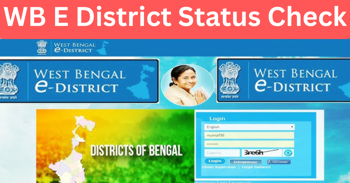 WB E District Status Check