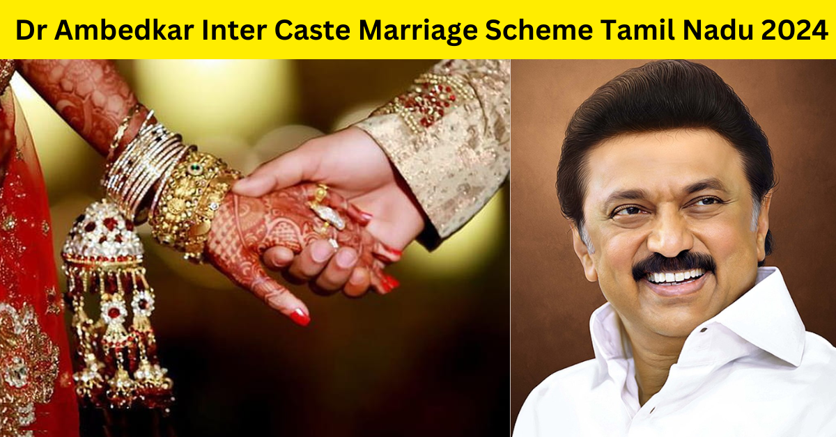 Dr Ambedkar Inter Caste Marriage Scheme Tamil Nadu