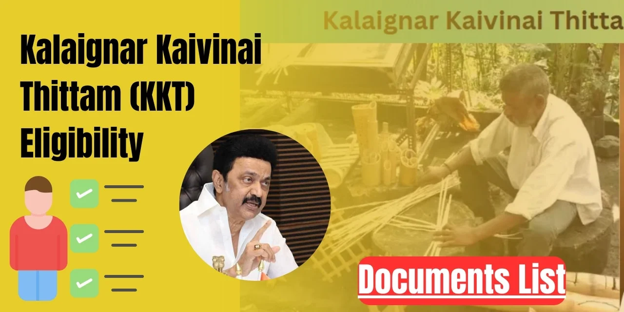 kalaignar kaivinai thittam kkt eligibility